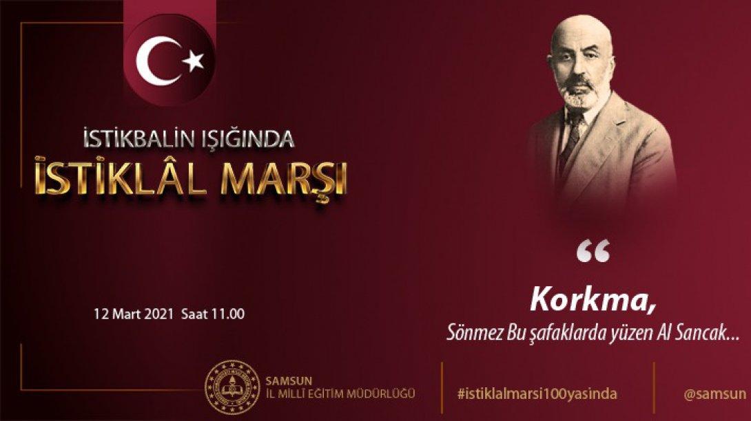 12 Mart İstiklal Marşımızın Kabulünün 100. Yıldönümü Kutlu Olsun