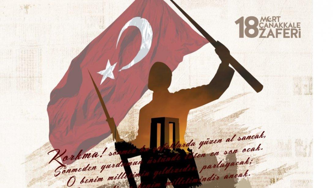 18 Mart Şehitler Günü ve Çanakkale Zaferinin 106.Yıldönümü